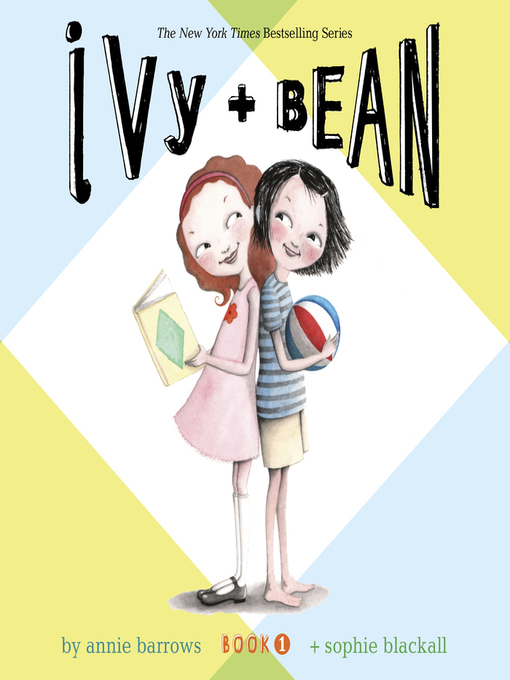 Title details for Ivy & Bean by Annie Barrows - Available